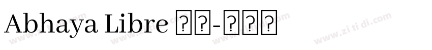 Abhaya Libre 常规字体转换